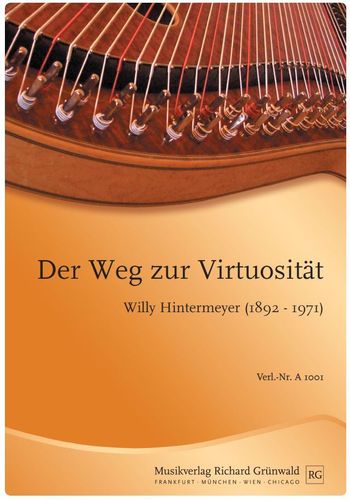 Willy Hintermeyer - Der Weg zur Virtuosität - Band 1