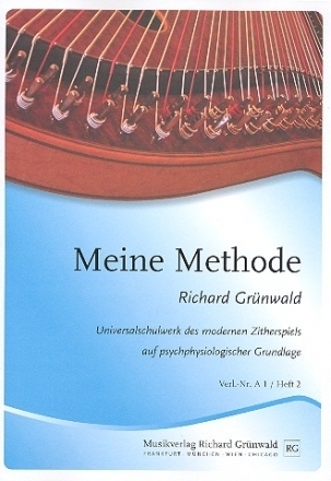 Richard Grünwald - Meine Methode - Heft 7