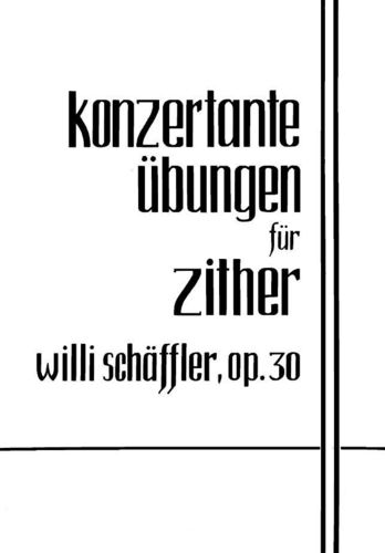 Willi Schäffler - Konzertante Übungen (op. 30)