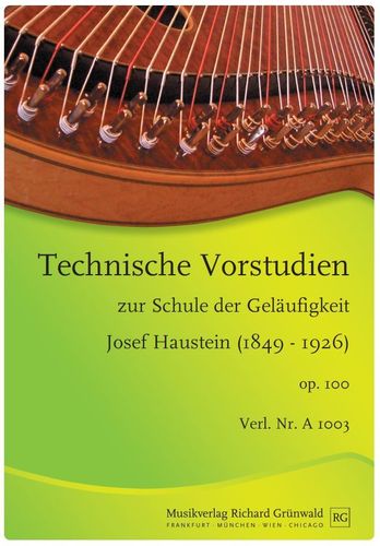 Josef Haustein - Technische Vorstudien zur Schule der Geläufigkeit (op. 100)