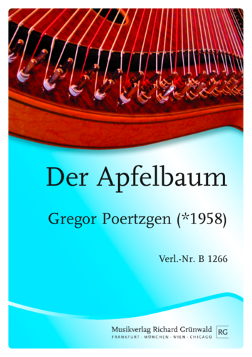 Gregor Poertzgen (*1958) - "Der Apfelbaum" für Zither Solo