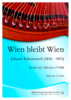 Johann Schrammel - Wien bleibt Wien (Bearb. J. Schubert)