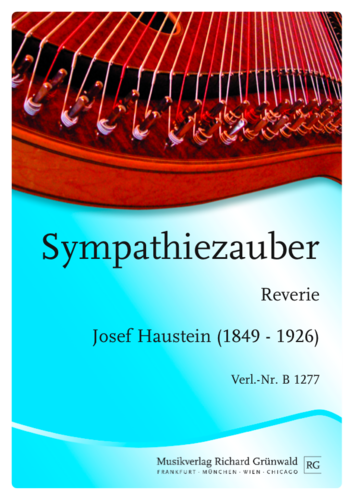 Josef Haustein - Sympathiezauber